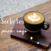 Sorbete para café